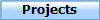 Projects