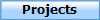 Projects